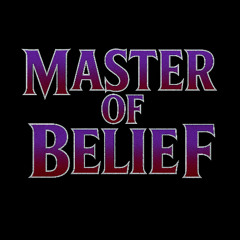 Master of Belief