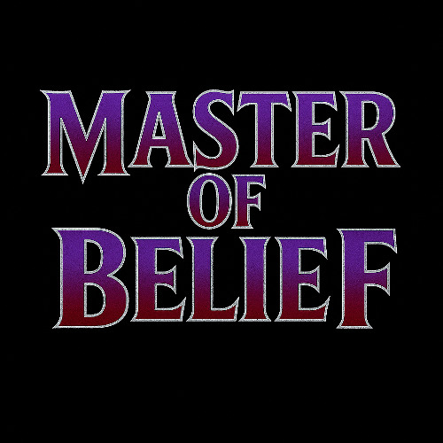 Master of Belief