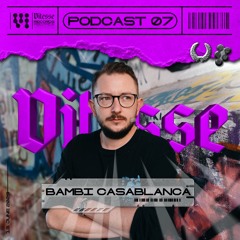 Ghetto Traxx 4 - Bambi Casablanca - VITESSE Podcast 007 (VITP-007)