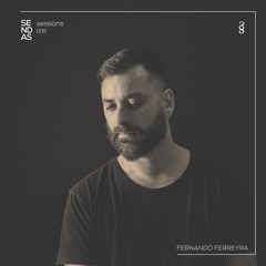 Sendas Sessions 009 | Fernando Ferreyra