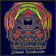 Electrotech - VA - BobbyRainmaker (2021)