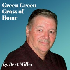 Green Green Grass Of Home