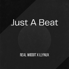 Just A Beat Ft. Llynux
