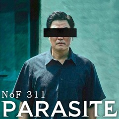 Noget om Film Episode 311: Parasite