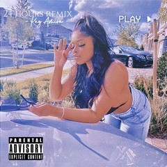 24 Hours (Remix)