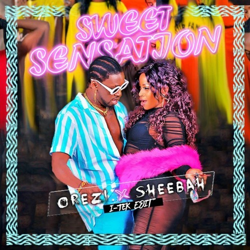 Orezi x Sheebah - Sweet Sensation (DJ i-Tek TikTok First Intro Redrum Edit)