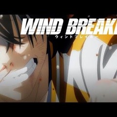 Wind Breaker-Togame's Past OP