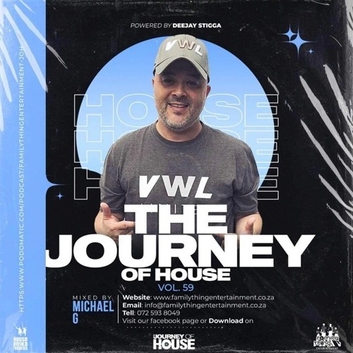 Michael G * VWL * Journey Of House VOL 59
