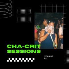 Cha-Crit // UKG & Trance 014