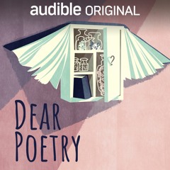 Dear Poetry by Luisa Beck, Narrated by Luisa Beck & Full Cast