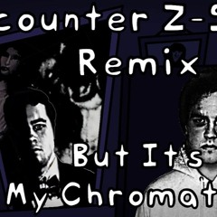 Encounter Z Sharp Remix But Its My Chromatics  FNF Cover
