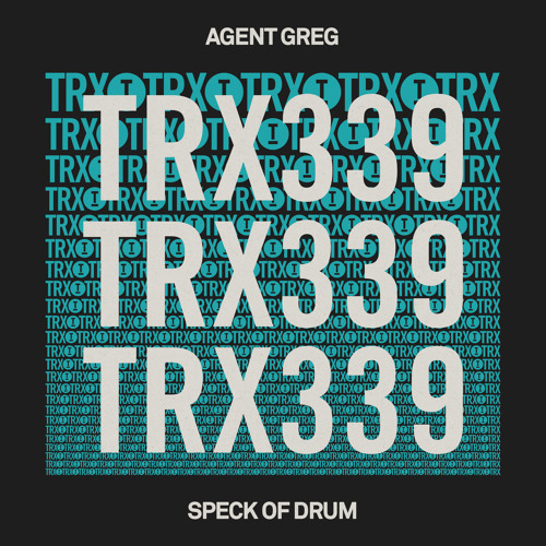 Agent Greg - Speck Of Drum