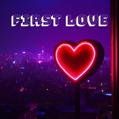 The First Love
