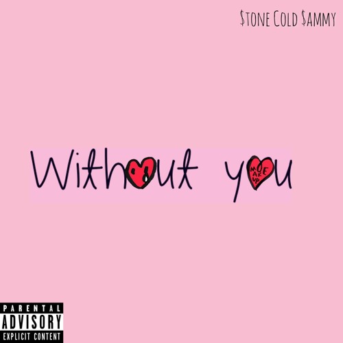 Without You (Prod. Metlast)