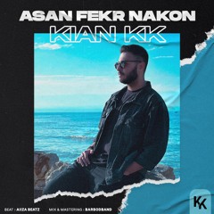 ASAN FEKR NAKON(prodbyaiiza)