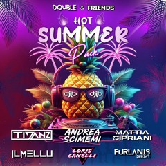 HOT SUMMER PACK DOUBLE & FRIENDS