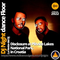 DJ Night -Disclosure At Plitvice Lakes National Park, In Croatia