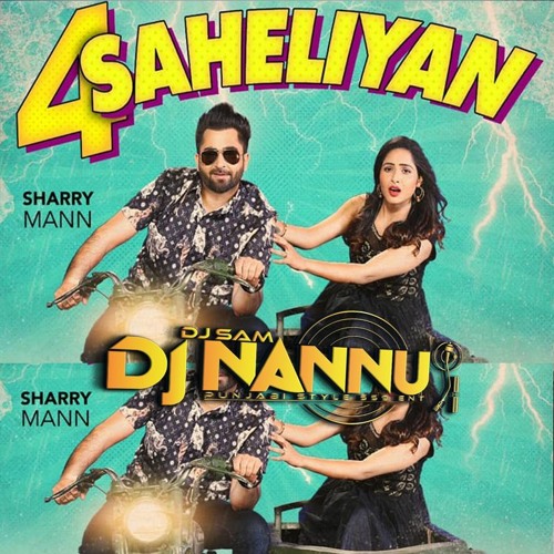 4 SAHELIYAN SHERRY MAAN DJNANNU
