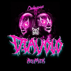 Mad Warriors - DIAVOLO (Delicious Remix)