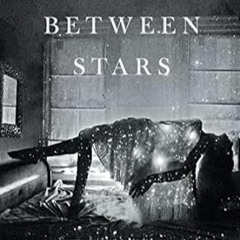 [GET] [EPUB KINDLE PDF EBOOK] The Dark Between Stars: Poems by Atticus (Author)