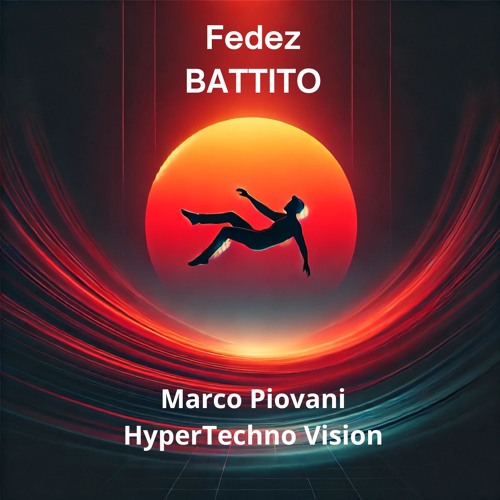 Fedez - BATTITO (Marco Piovani HyperTechno Vision)