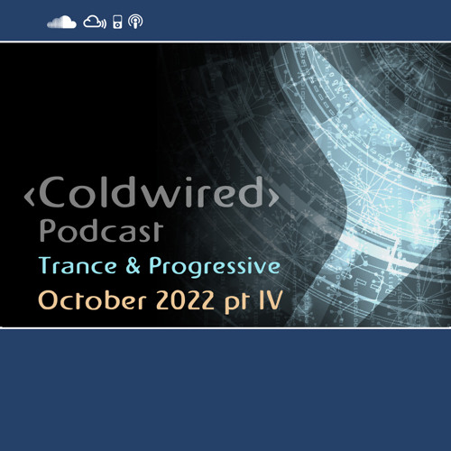 October 2022 Selection pt IV - Progressive Trance 🎧