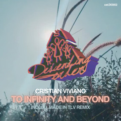 'To Infinity And Beyond' (Made In TLV Remix)