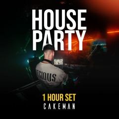 1 HOUR HOUSEPARTY SET w/ CAKEMAN (BassHouse, TechHouse, EDM, HyperTechno)