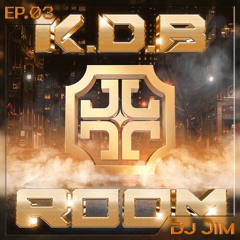 K.D.B ROOM EP.03 - JIM