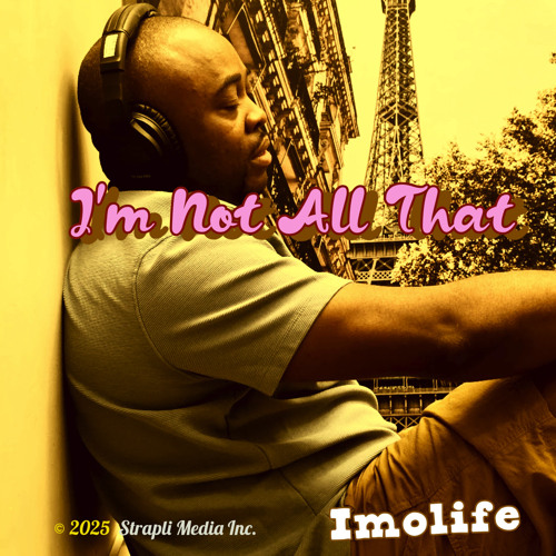 I'm Not All That