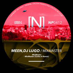 MEEN, DJ LUGO - MixMaster (Original Mix)