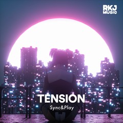 Sync & Play - Tension