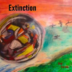 Extinction {the rebirth}