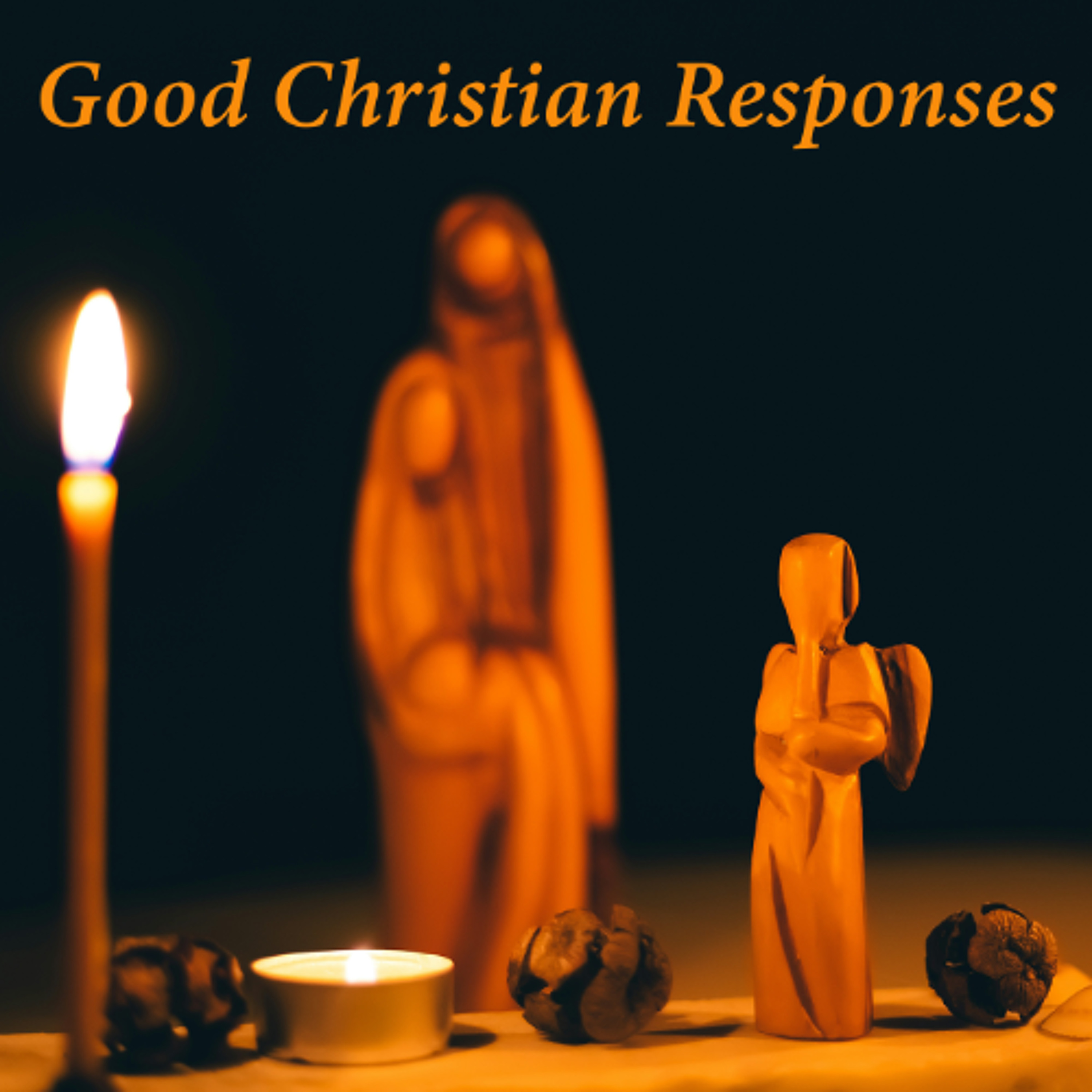 Good Christian Responses episode artwork