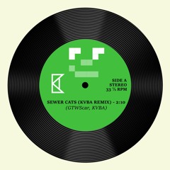 GTWScar - Sewer Cats (KVBA Remix)
