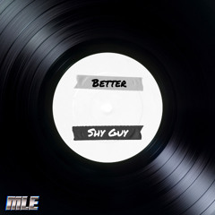 Better (MLE Bootleg) [Instrumental]