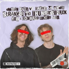 Dustin Zahn VS Marnik VS AC/DC - Stranger To Thunderstruck (YuB & EDMMARO Techno Mix)