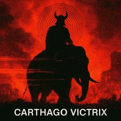 Hannibal: CARTHAGO VICTRIX