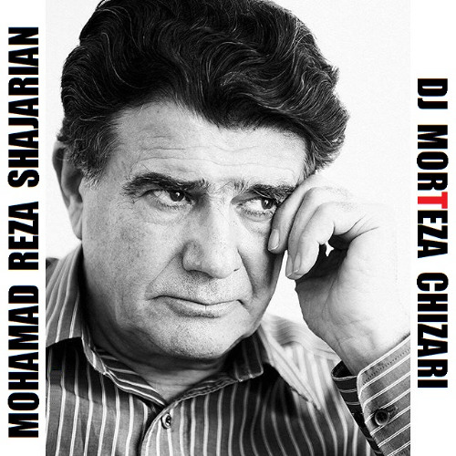 Mohamad Reza Shajarian Delbar Beraft Remix Dj MorTeza Chizari