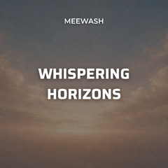 Whispering Horizons