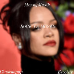 ROCK YA MUSIC @Chasenopup @Mvnny @Escobar