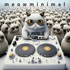 AVA LI - Meowminimal [DJ AVA LI set] | Tbilisi2023