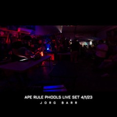 Ape Rule Phools Live set 4/1/23