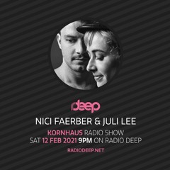 Juli Lee & Nici Faerber - Radio Deep Session - 12.02.21