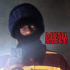 Mush sauce Nights like this  by Dion earl