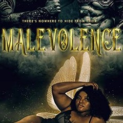 [View] KINDLE PDF EBOOK EPUB Malevolence: A Reverse Harem BBW/BWWM Dark Fantasy Roman
