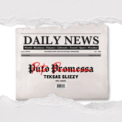 TeksaSlizzy – _Puto Promessa_ (Prod. by Germano)