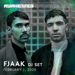 Awakenings Eindhoven 2020 | FJAAK