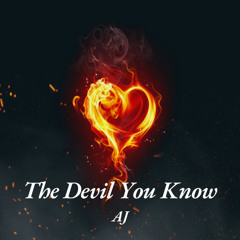 The Devil You Know