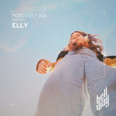 ELLY - Hellway Podcast #004 │Season 3